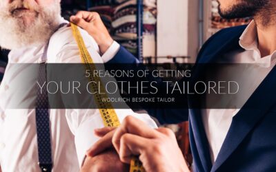 5 Reasons to Get Custom Tailored Clothes