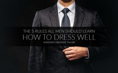 How to dress well – The 5 rules all men should learn